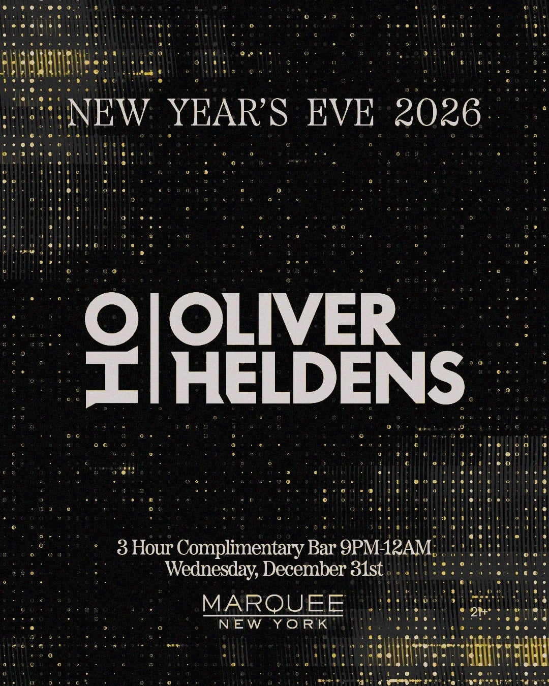 12/31/2025 – NYE 2026 – Oliver Heldens – Marquee