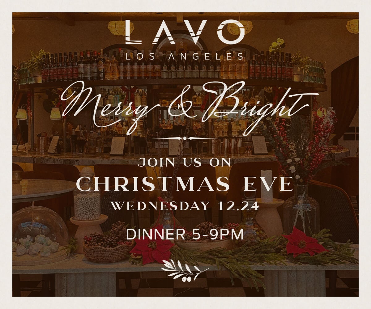 LAVO LA Christmas Eve Dinner