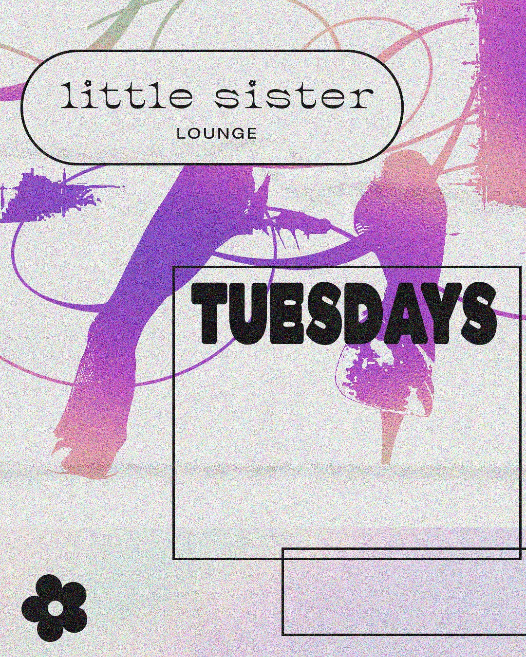 3/10/2026 – Tuesdays – Little Sister Lounge
