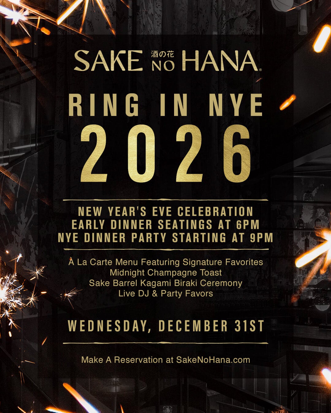12/31/2025 – New Year’s Eve – Sake No Hana