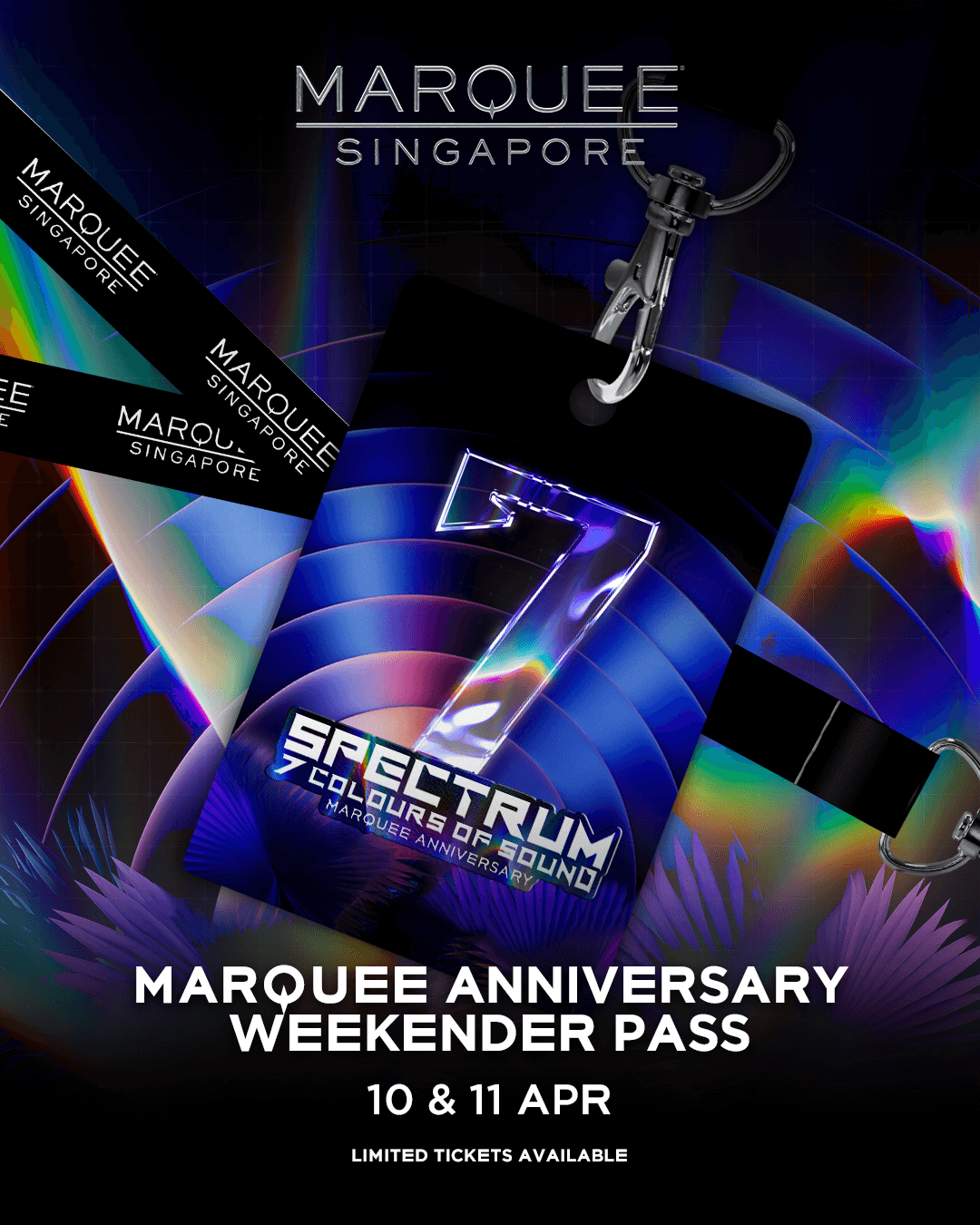 10 April and 11 April 2026 – MARQUEE ANNIVERSARY WEEKENDER PASS – Marquee Singapore
