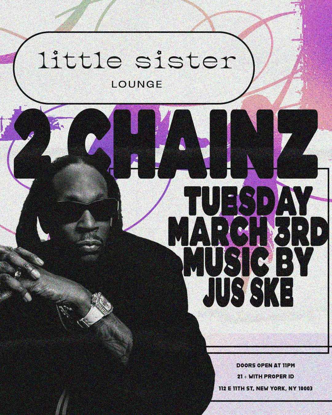 3/3/2026 – 2 Chainz – Little Sister Lounge