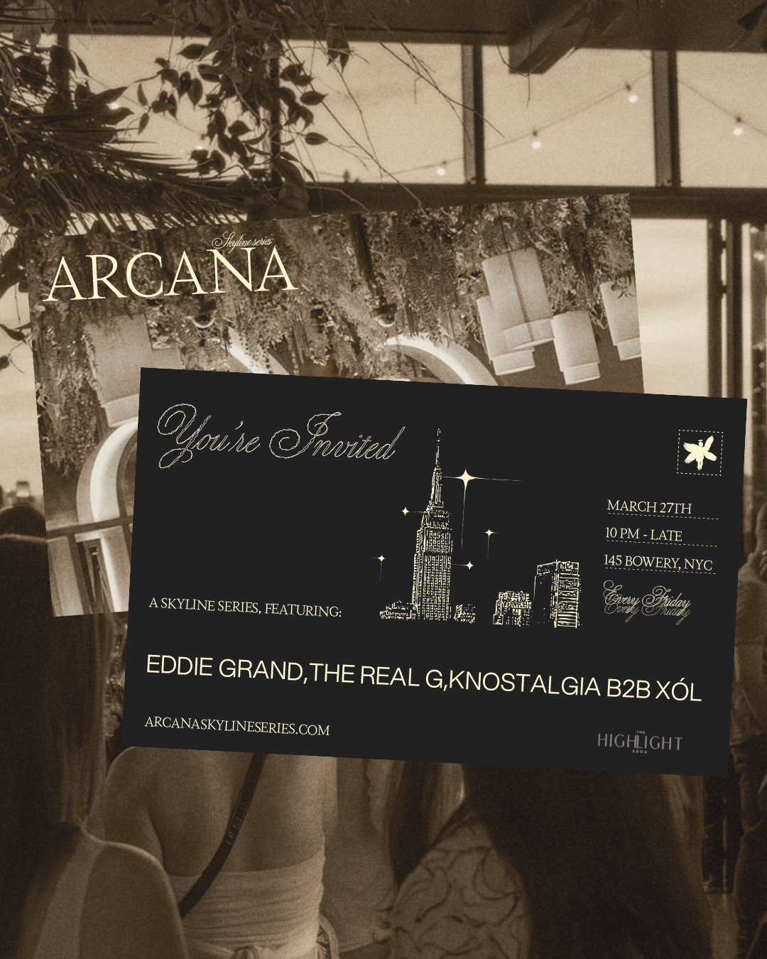3/27/2026 – Arcana Skyline Series  – The Highlight Room