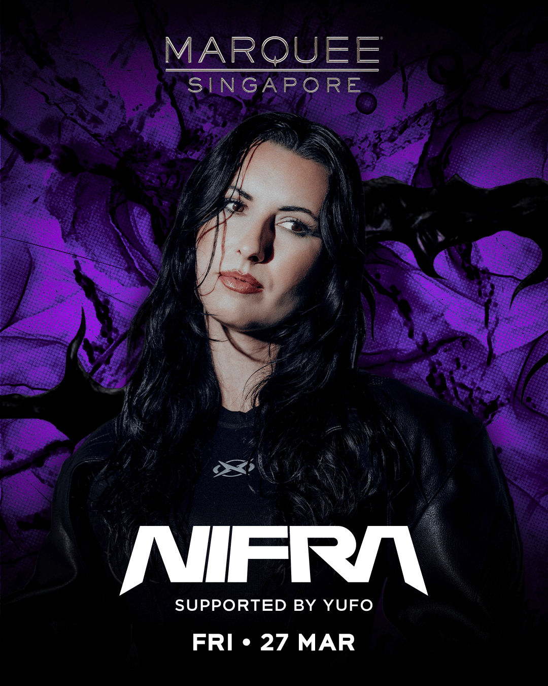 27/03/26 – NIFRA SUPPORTED BY YUFO – Marquee Singapore