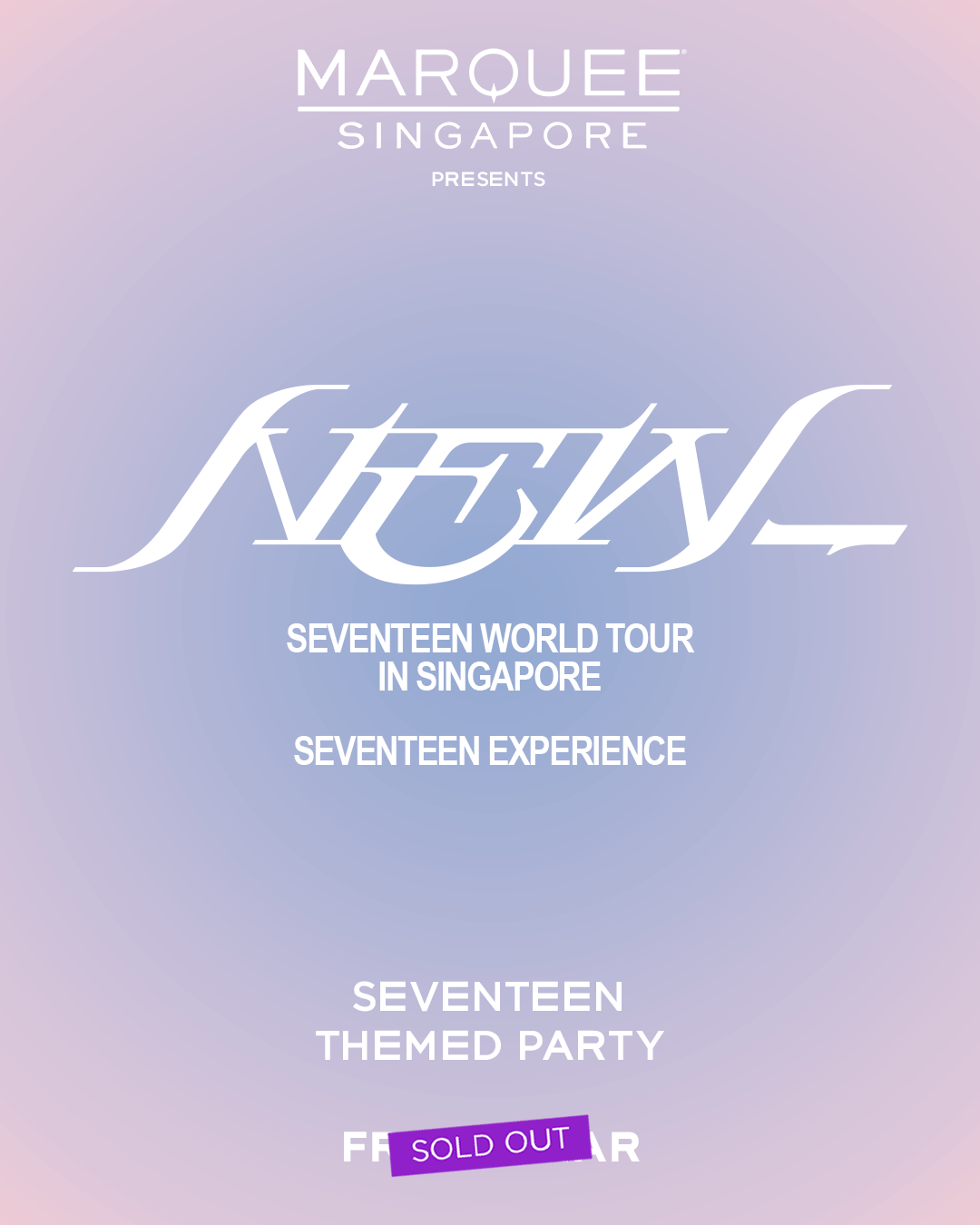 06/03/26 – SEVENTEEN Themed Party – Marquee Singapore