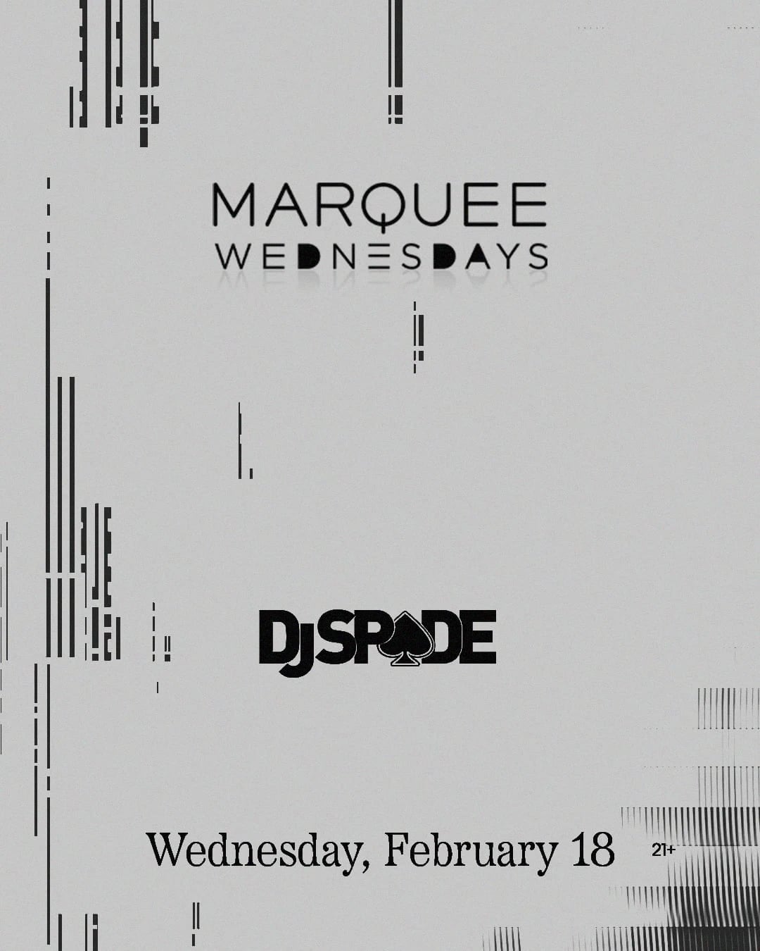 2/18/2026 – DJ Spade – Marquee