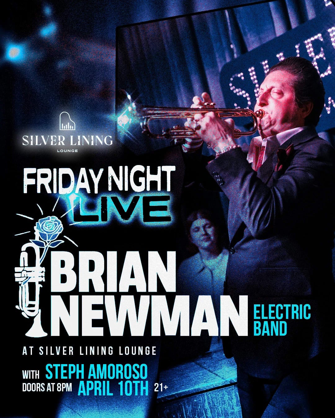 4/10/2026 – Brian Newman – Silver Lining Lounge
