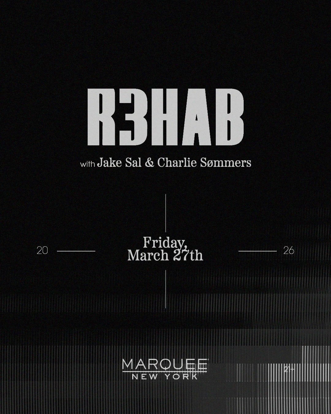 3/27/2026 – R3HAB – Marquee