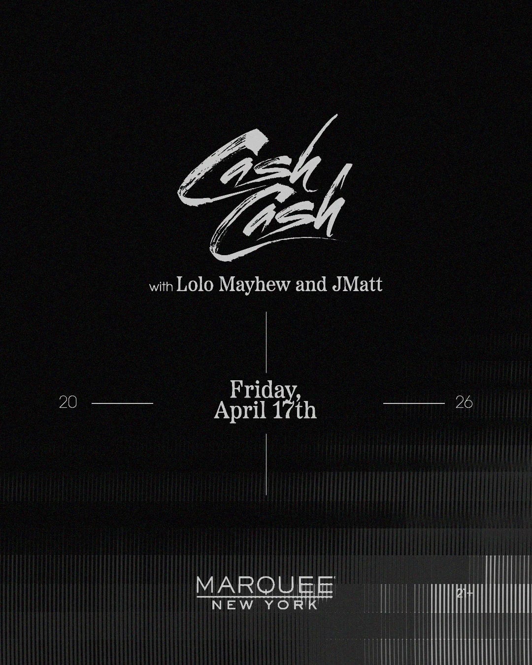 4/17/2026 – Cash Cash – Marquee