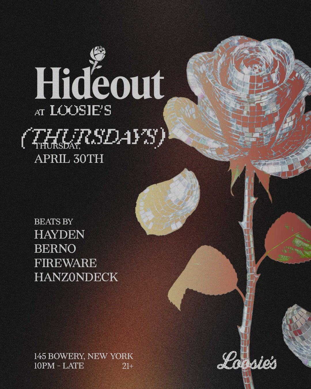 4/30/2026 – Hideout – Loosie’s Nightclub