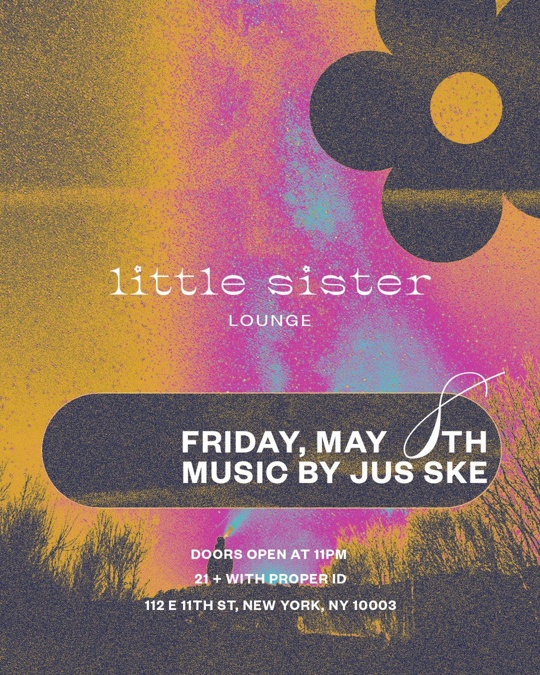 5/8/2026 – Jus Ske – Little Sister Lounge