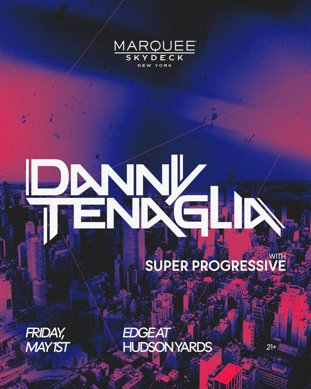 5/1/2026 – Danny Tenaglia – Marquee Skydeck