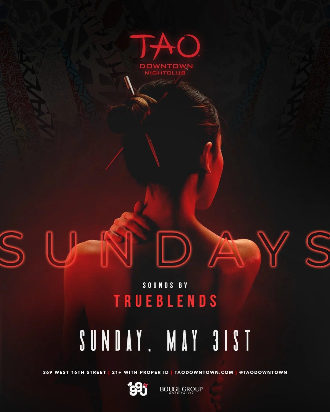 5/31/2026 – Trueblends – TAO Downtown Nightclub