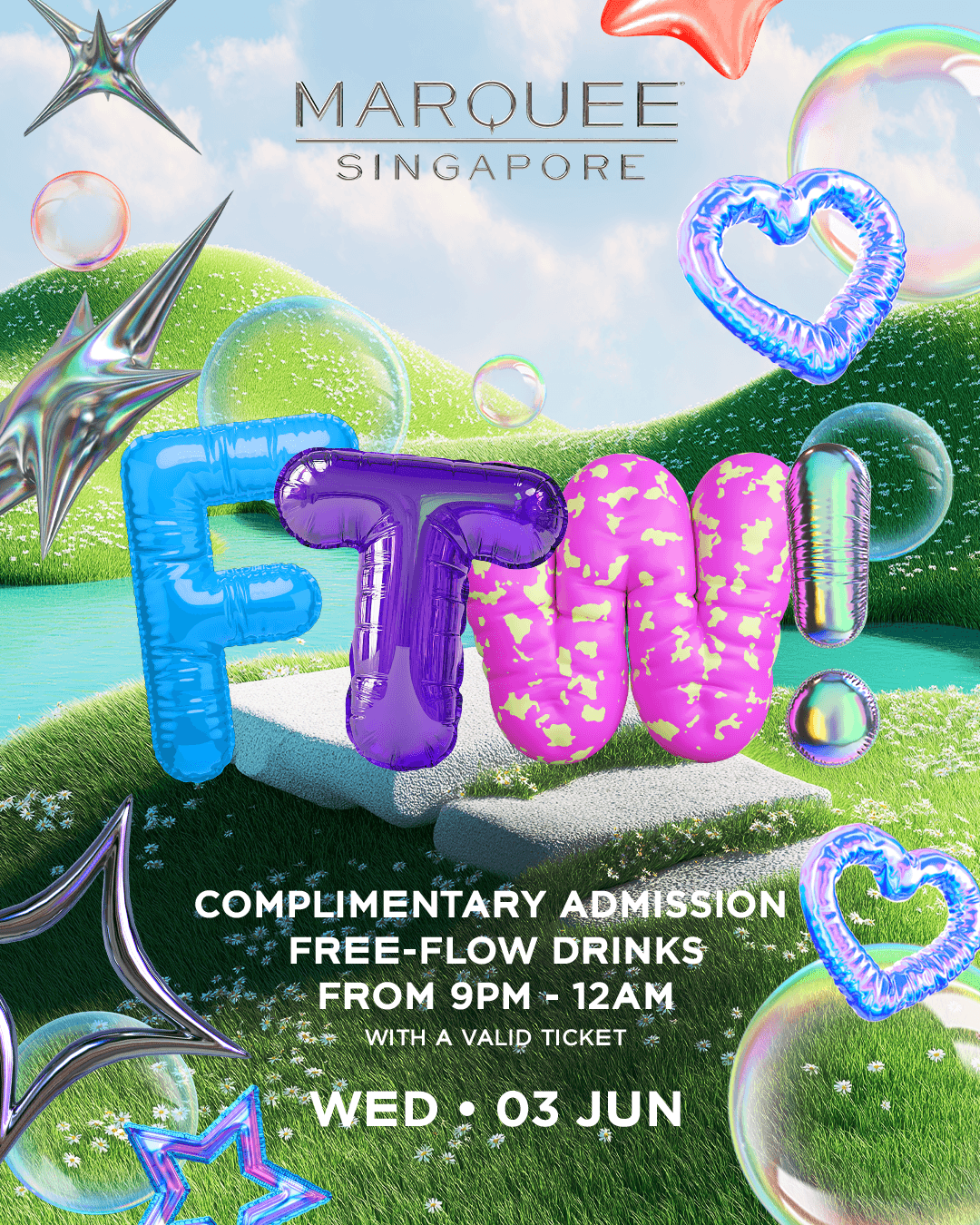 03/06/26 – FTW! – Marquee Singapore