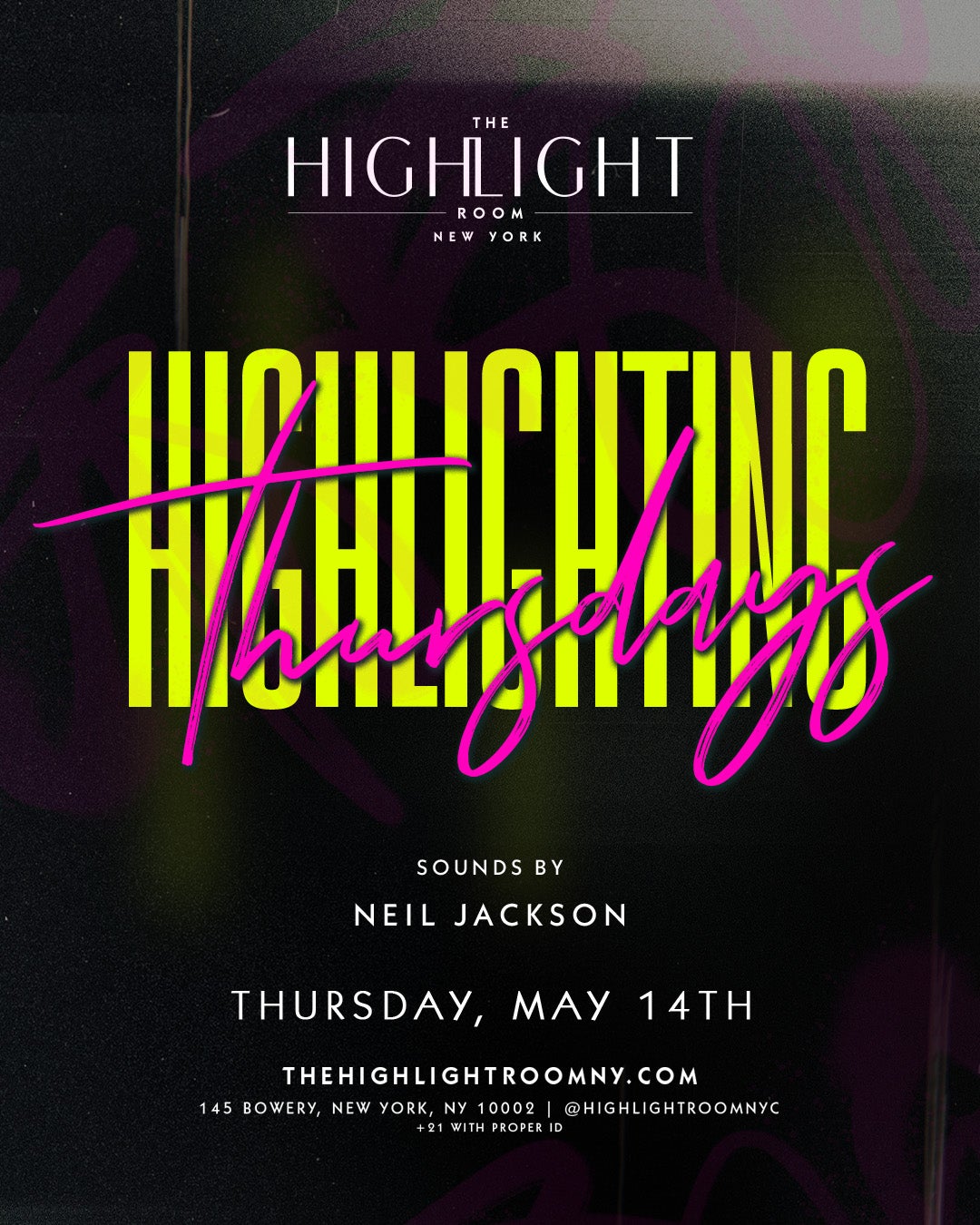 5/14/2026 – Neil Jackson – The Highlight Room