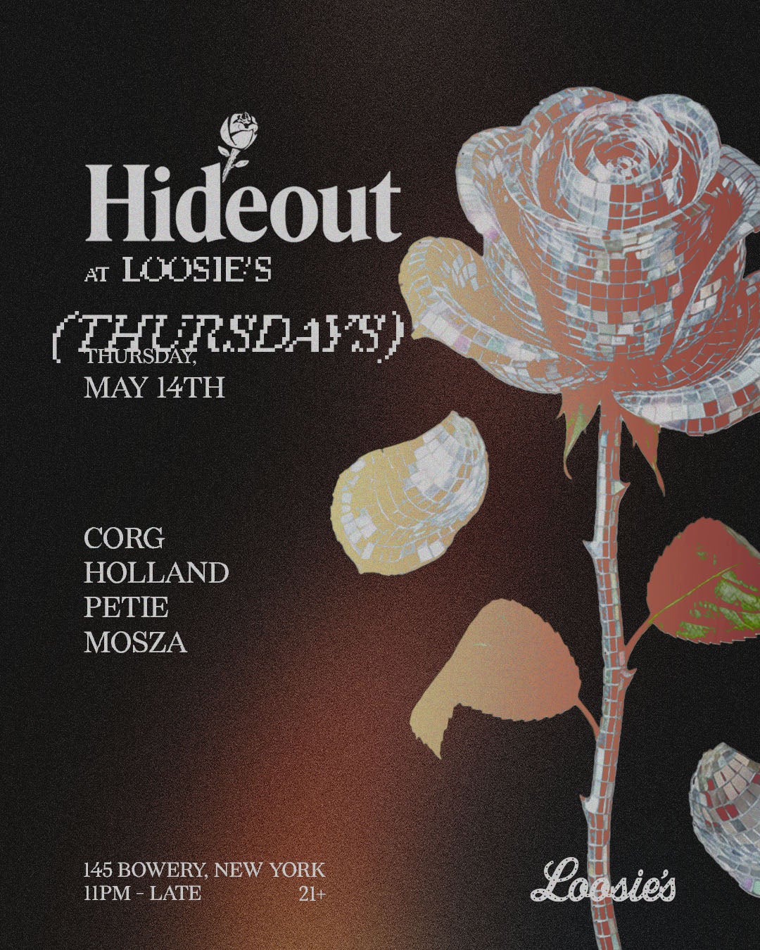 5/14/2026 – Hideout – Loosie’s Nightclub