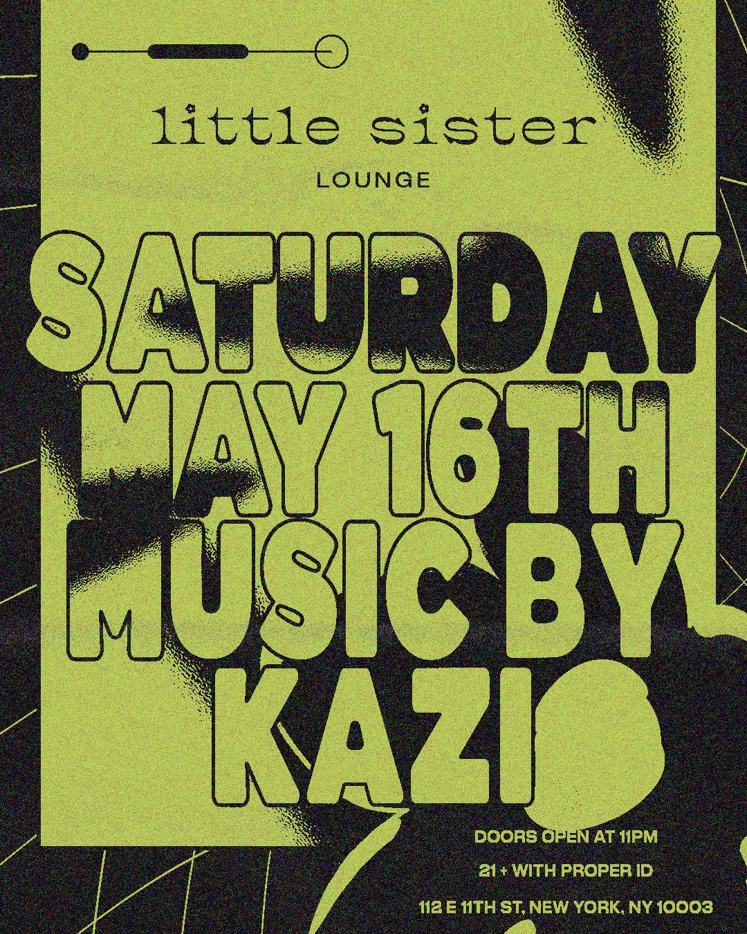 5/16/2026 – Kazi – Little Sister Lounge