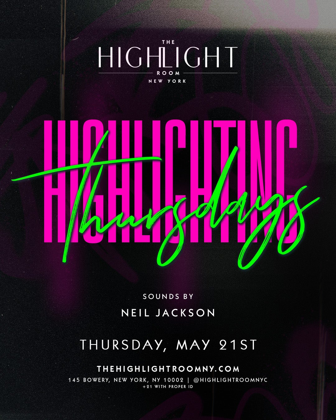 5/21/2026 – Neil Jackson – The Highlight Room