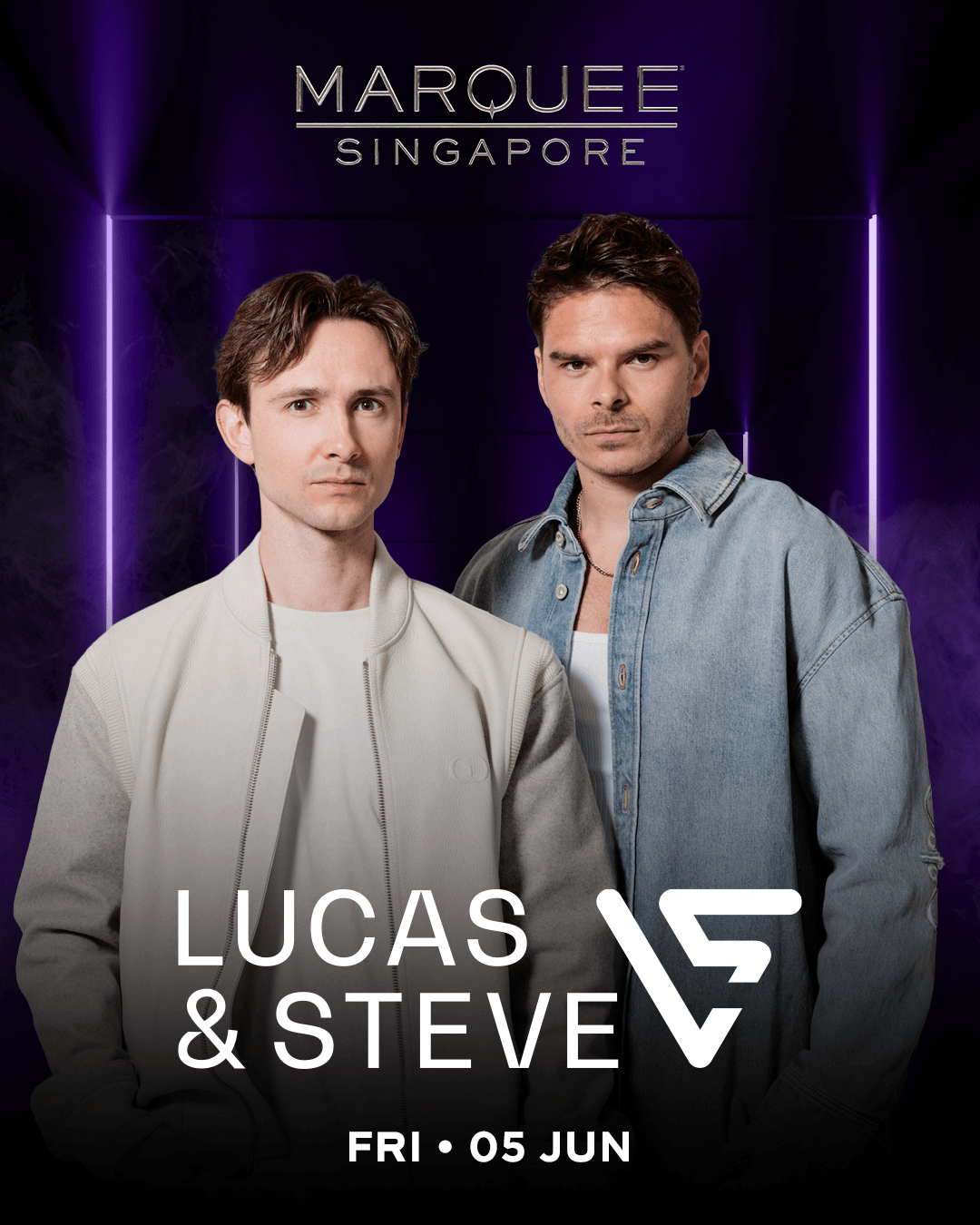 05/06/26 – LUCAS & STEVE – Marquee Singapore