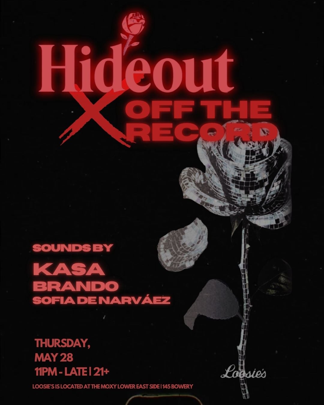 5/28/2026 – Hideout X Off the Record – Loosie’s Nightclub