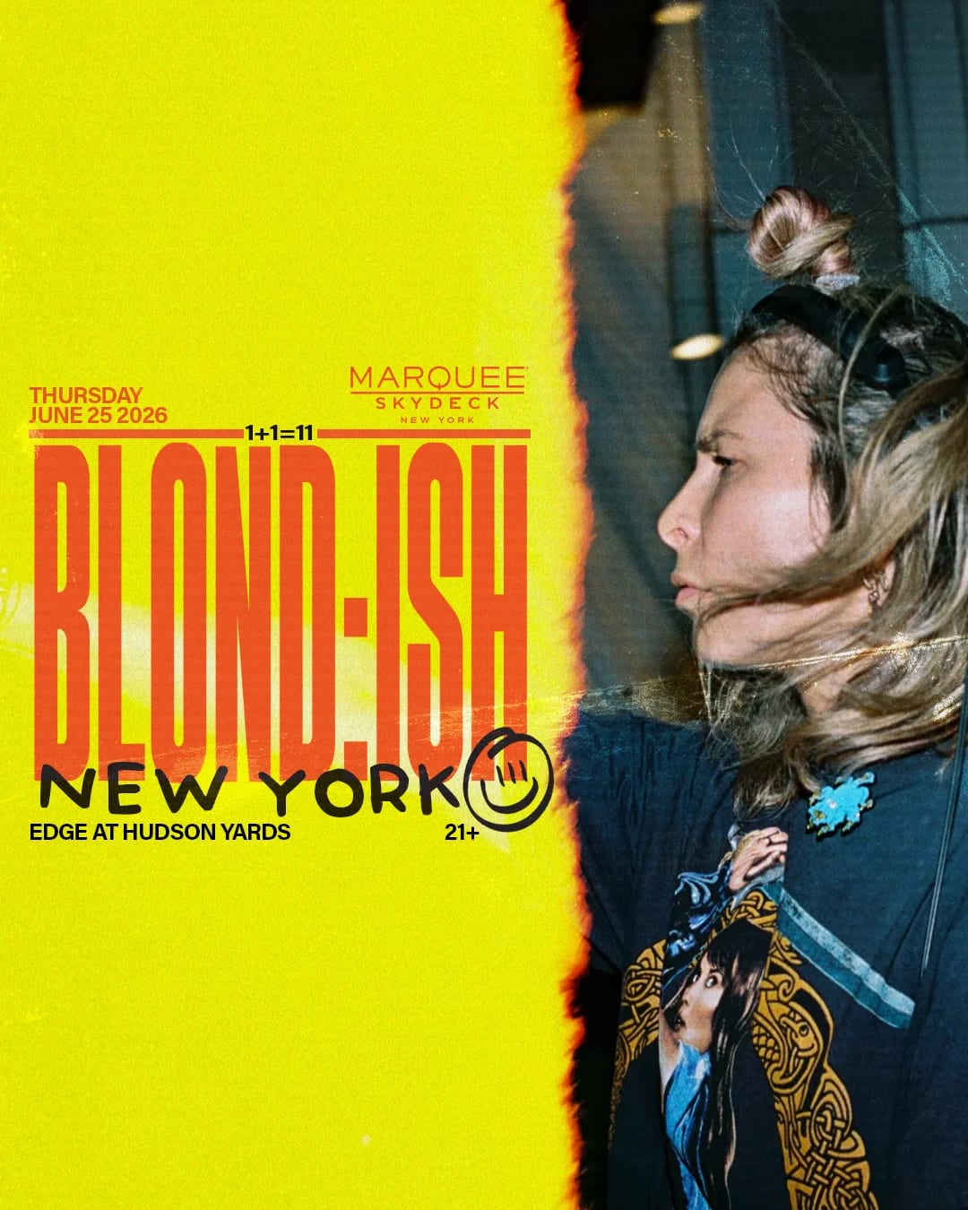 6/25/2026 – BLOND:ISH – Marquee Skydeck