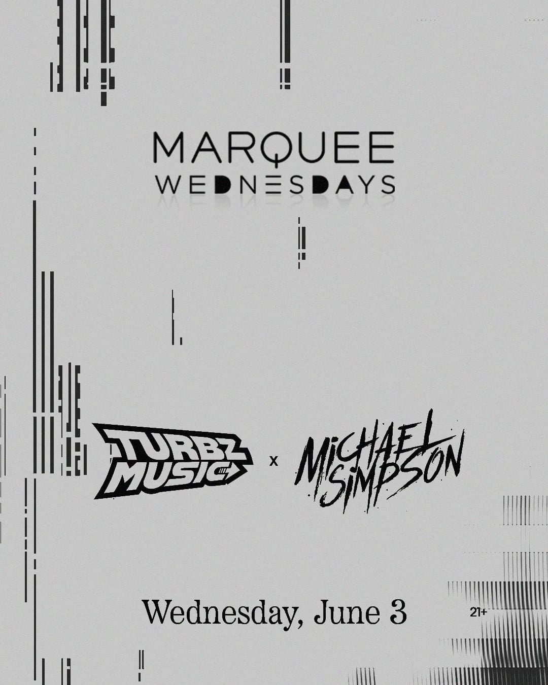 6/3/2026 – Turbz x Michael Simpson – Marquee