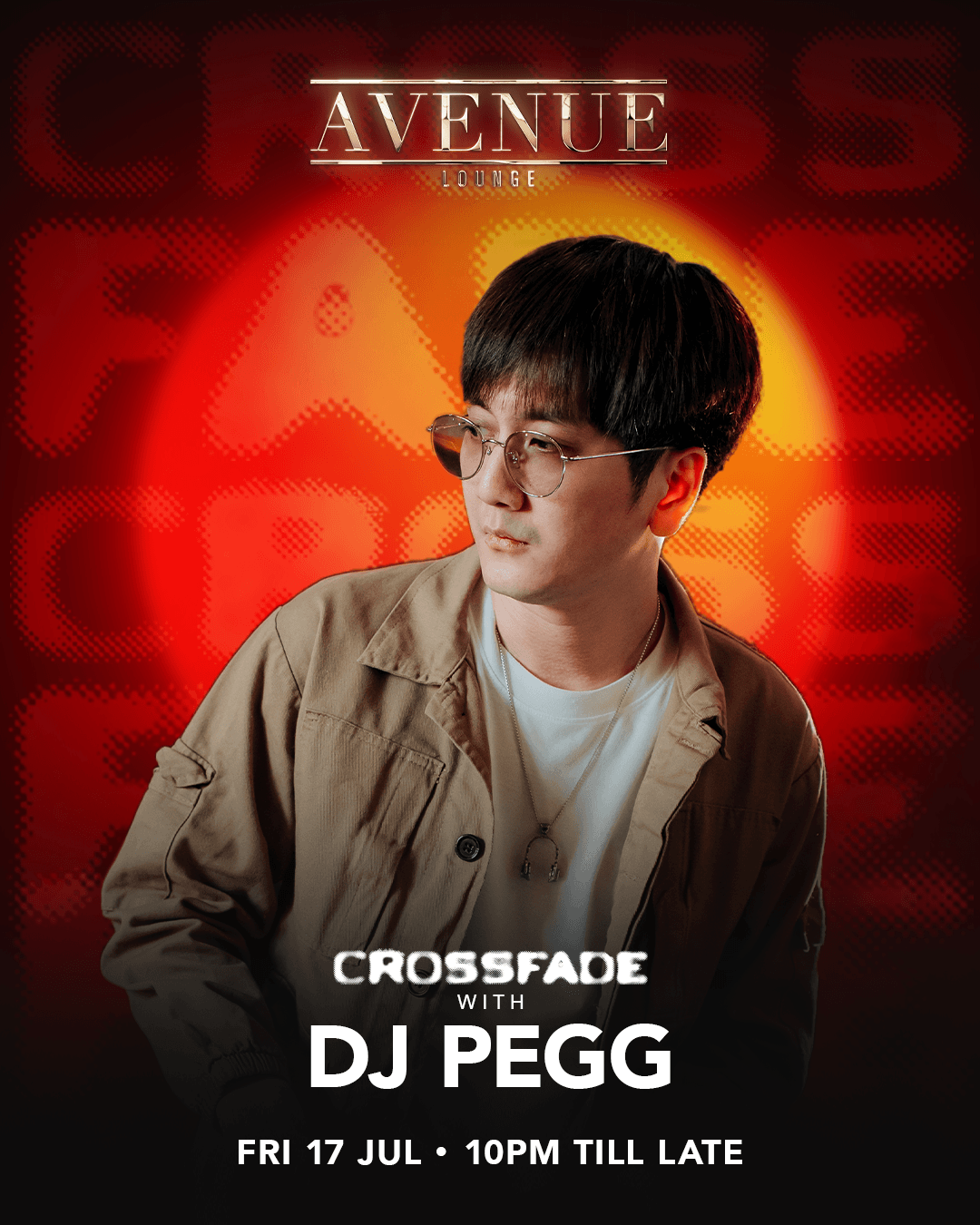17/07/26 – Avenue Crossfade Presents PEGG – Avenue Singapore