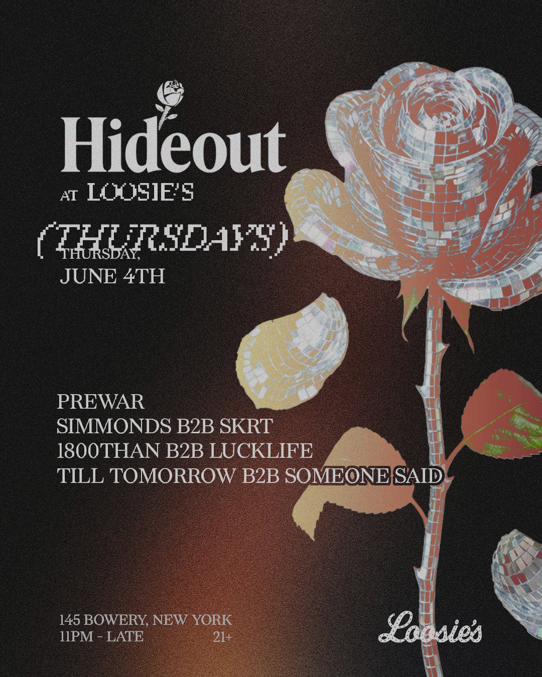 6/4/2026 – Hideout – Loosie’s Nightclub