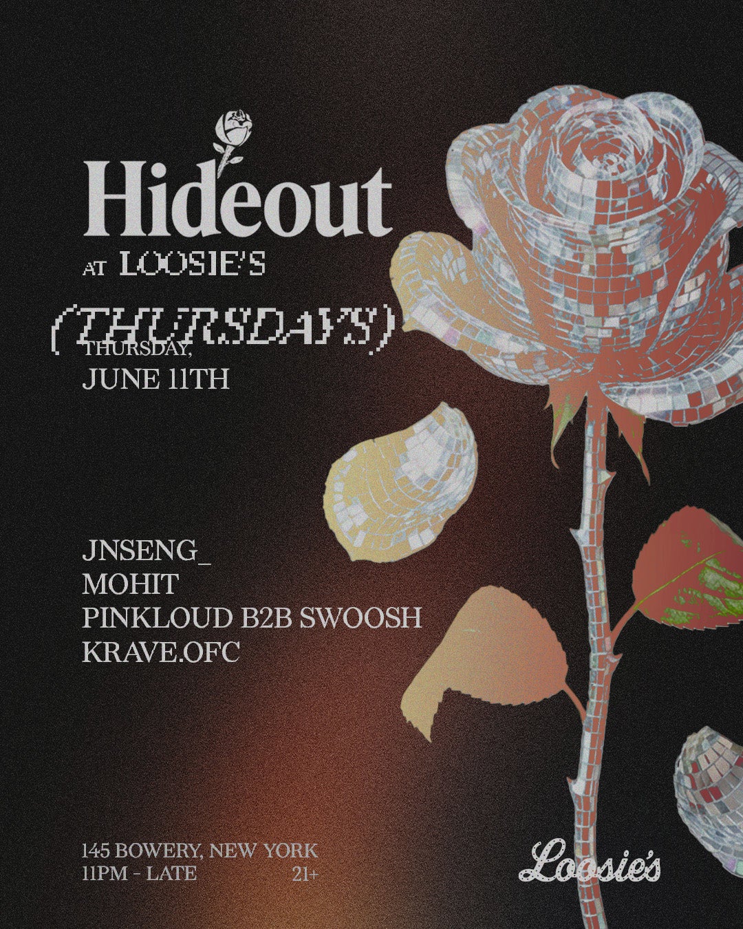 6/11/2026 – Hideout – Loosie’s Nightclub