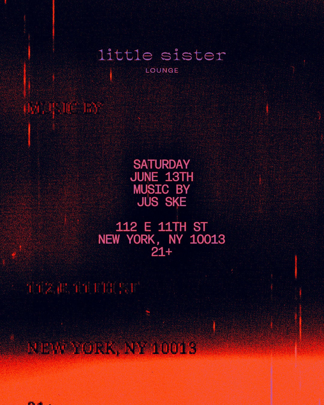 6/13/2026 – Jus Ske – Little Sister Lounge