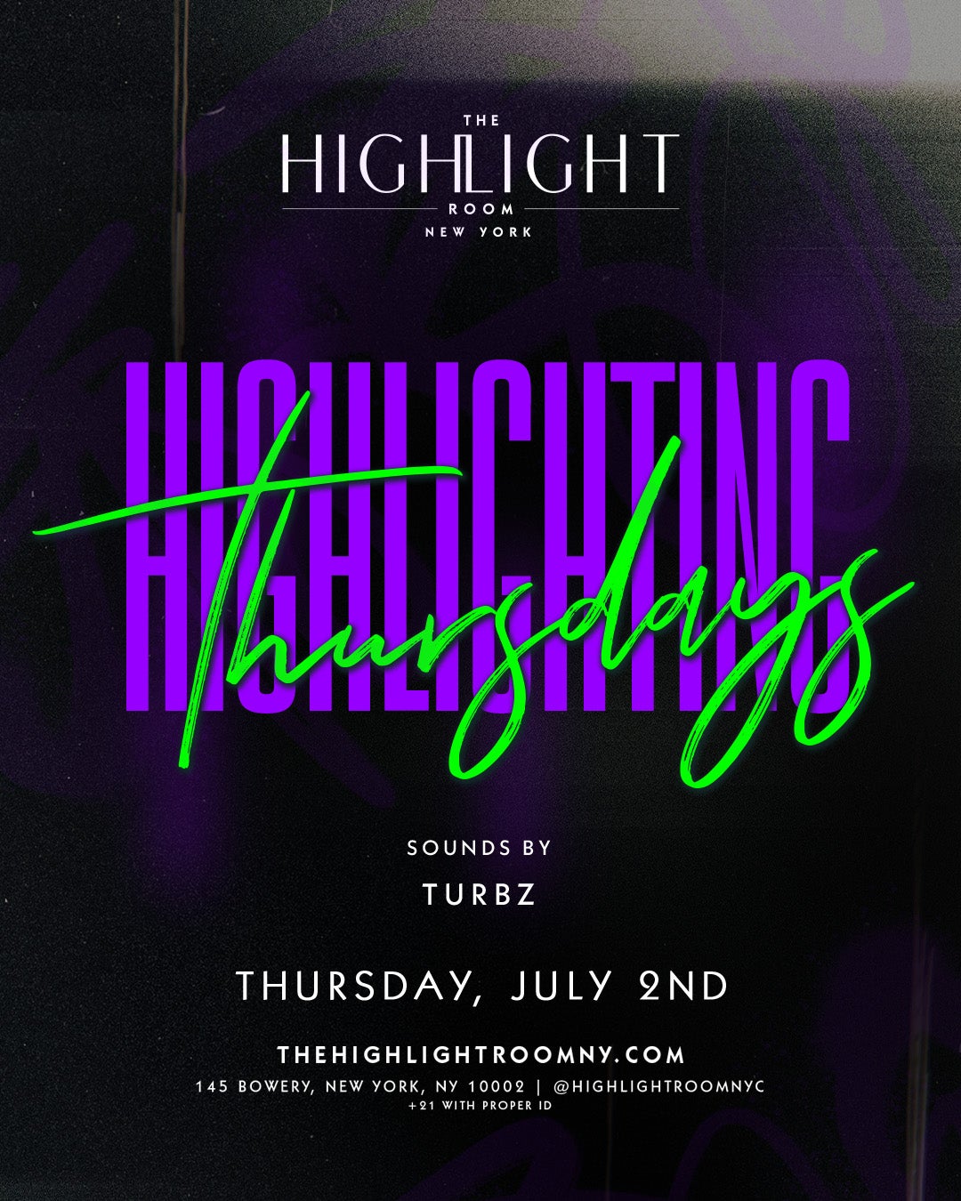 7/2/2026 – Turbz – The Highlight Room