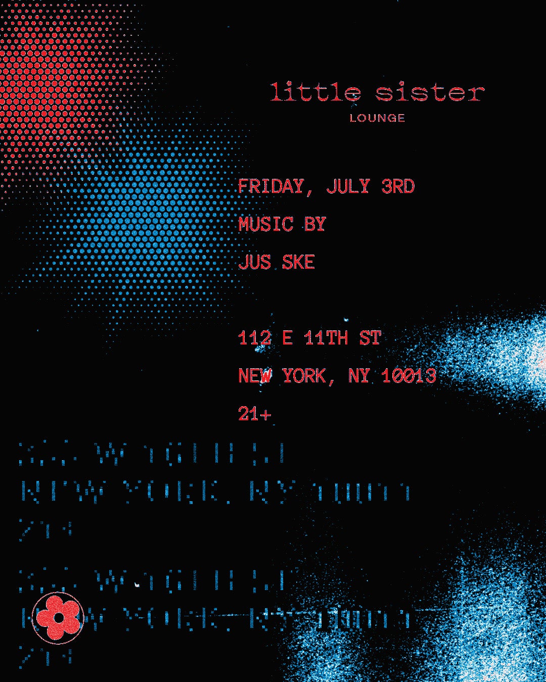 7/3/2026 – Jus Ske – Little Sister Lounge