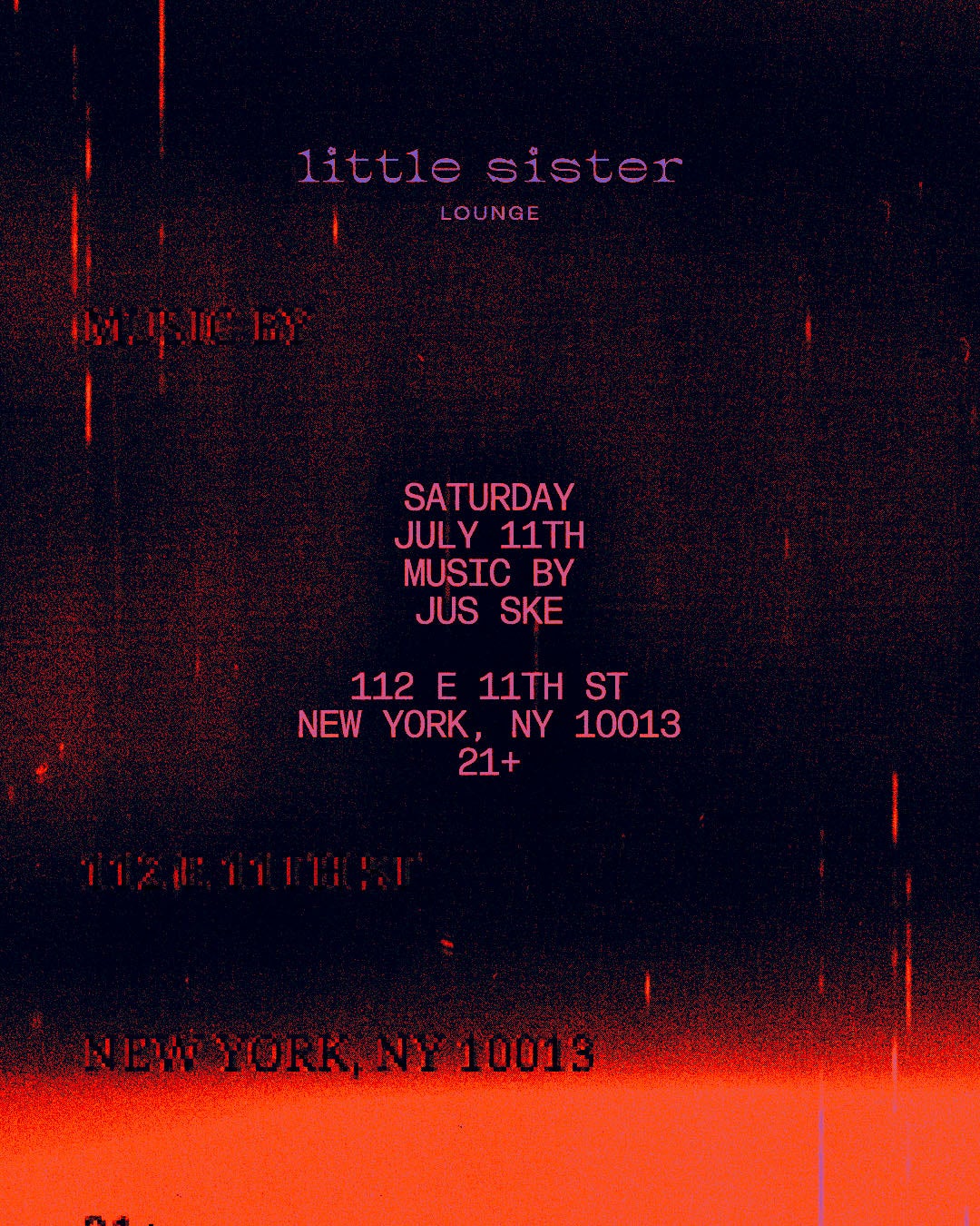 7/11/2026 – Jus Ske – Little Sister Lounge