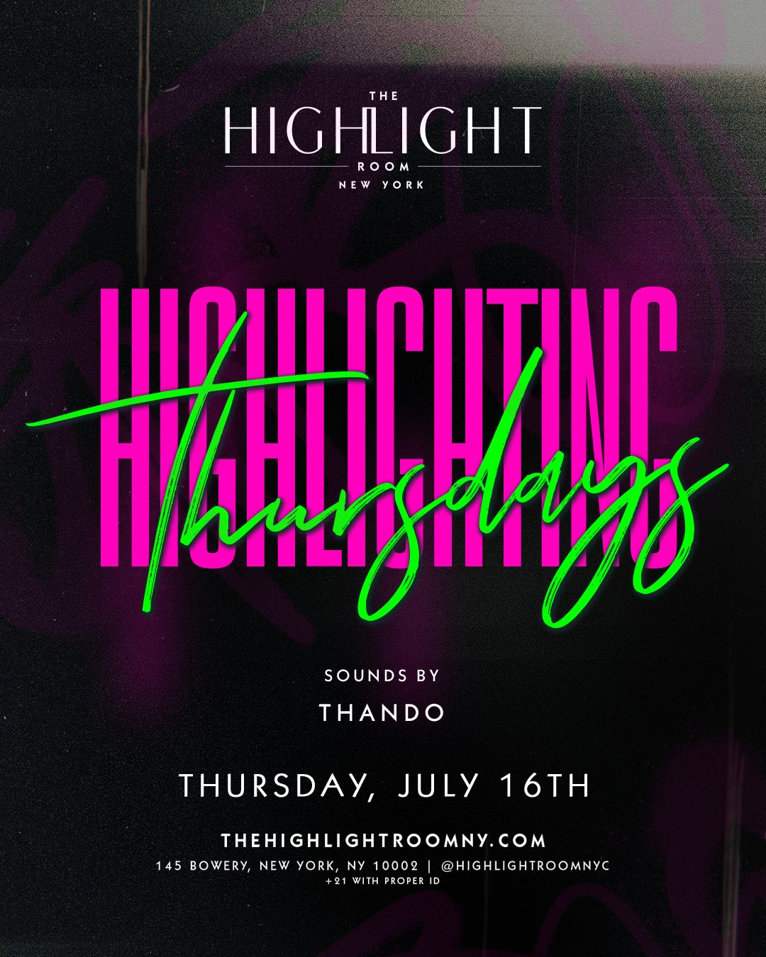 7/16/2026 – Thando – The Highlight Room