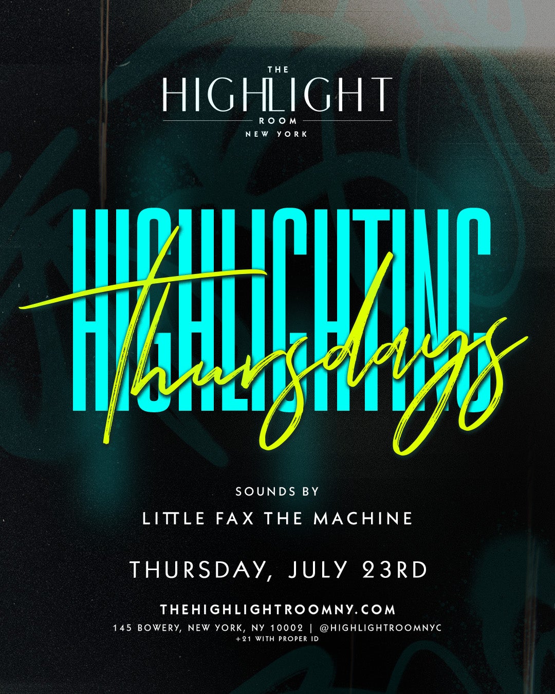 7/23/2026 – Little Fax the Machine – The Highlight Room