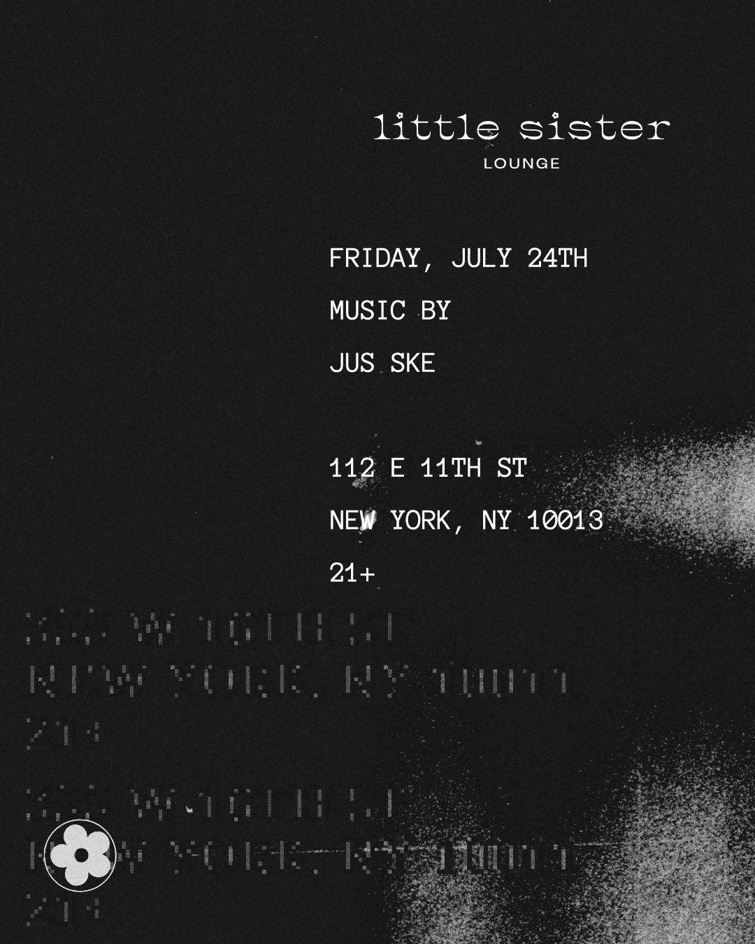 7/24/2026 – Jus Ske – Little Sister Lounge