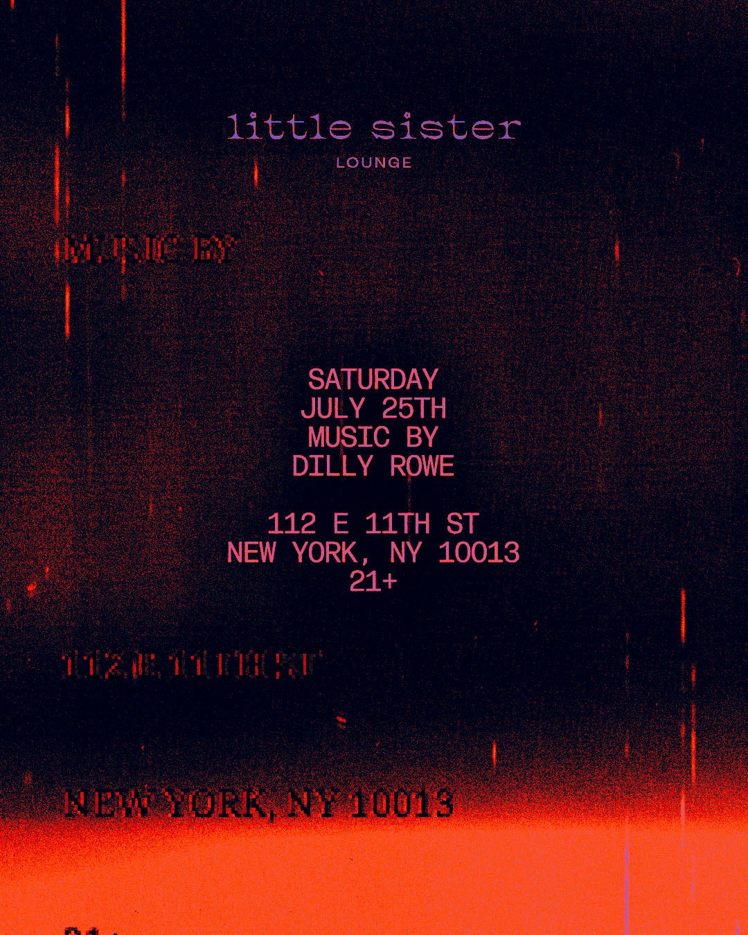 7/25/2026 – Dilly Rowe – Little Sister Lounge