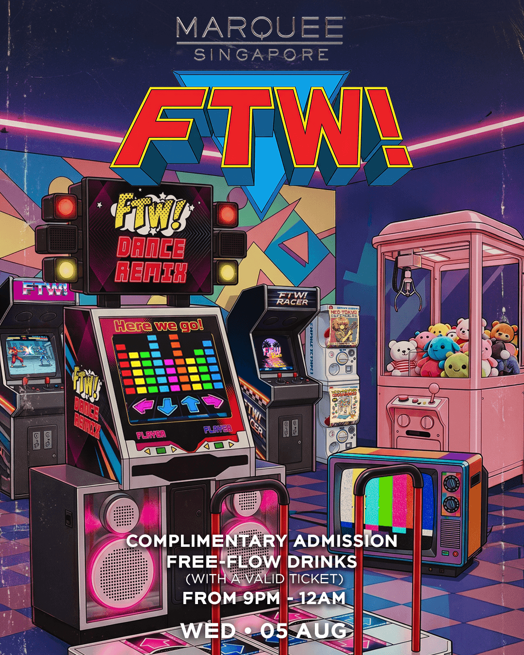 05/08/26 – FTW! – Marquee Singapore