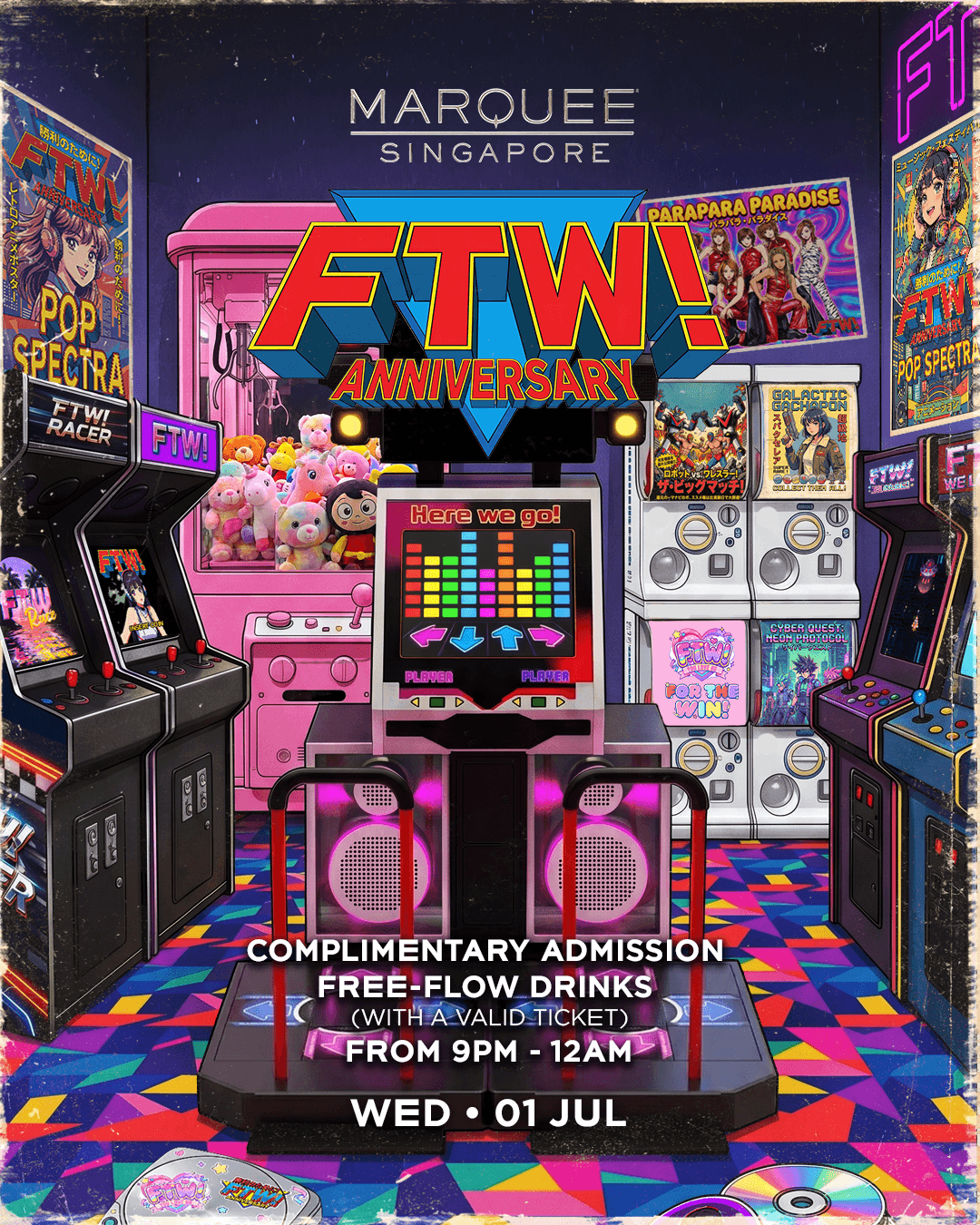 01/07/26 – FTW! ANNIVERSARY- Marquee Singapore
