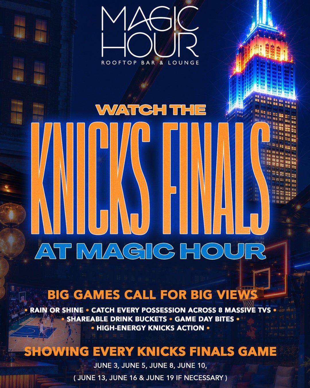 6/5/2026 – Knicks Finals – Magic Hour Rooftop