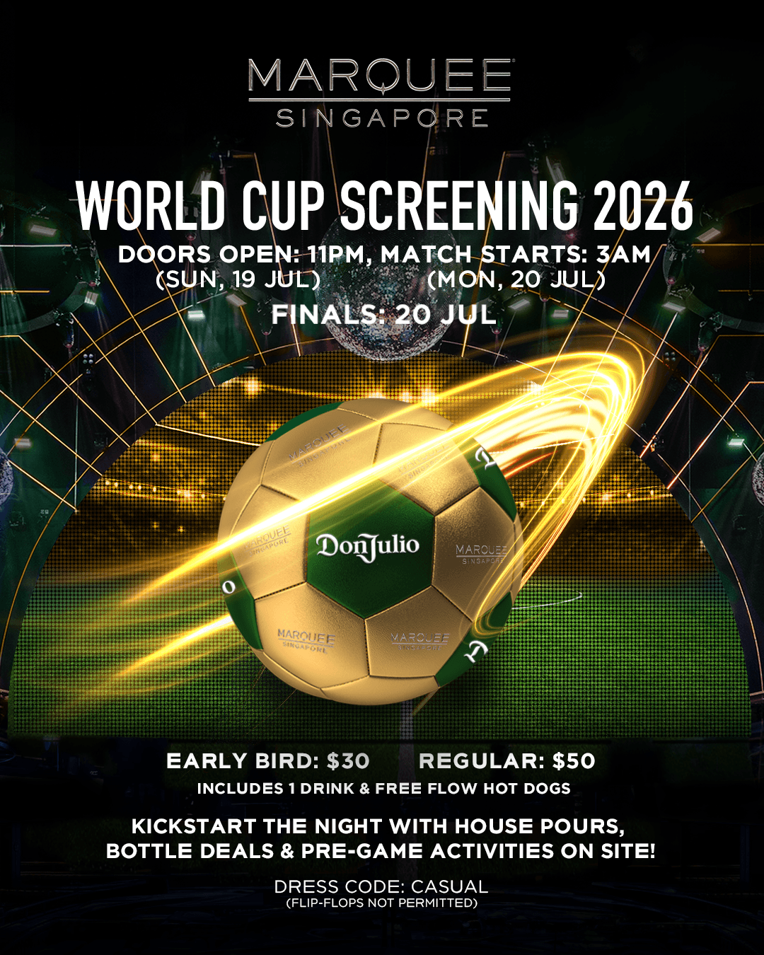 20/07/26 – WORLD CUP SCREEENING- Marquee Singapore
