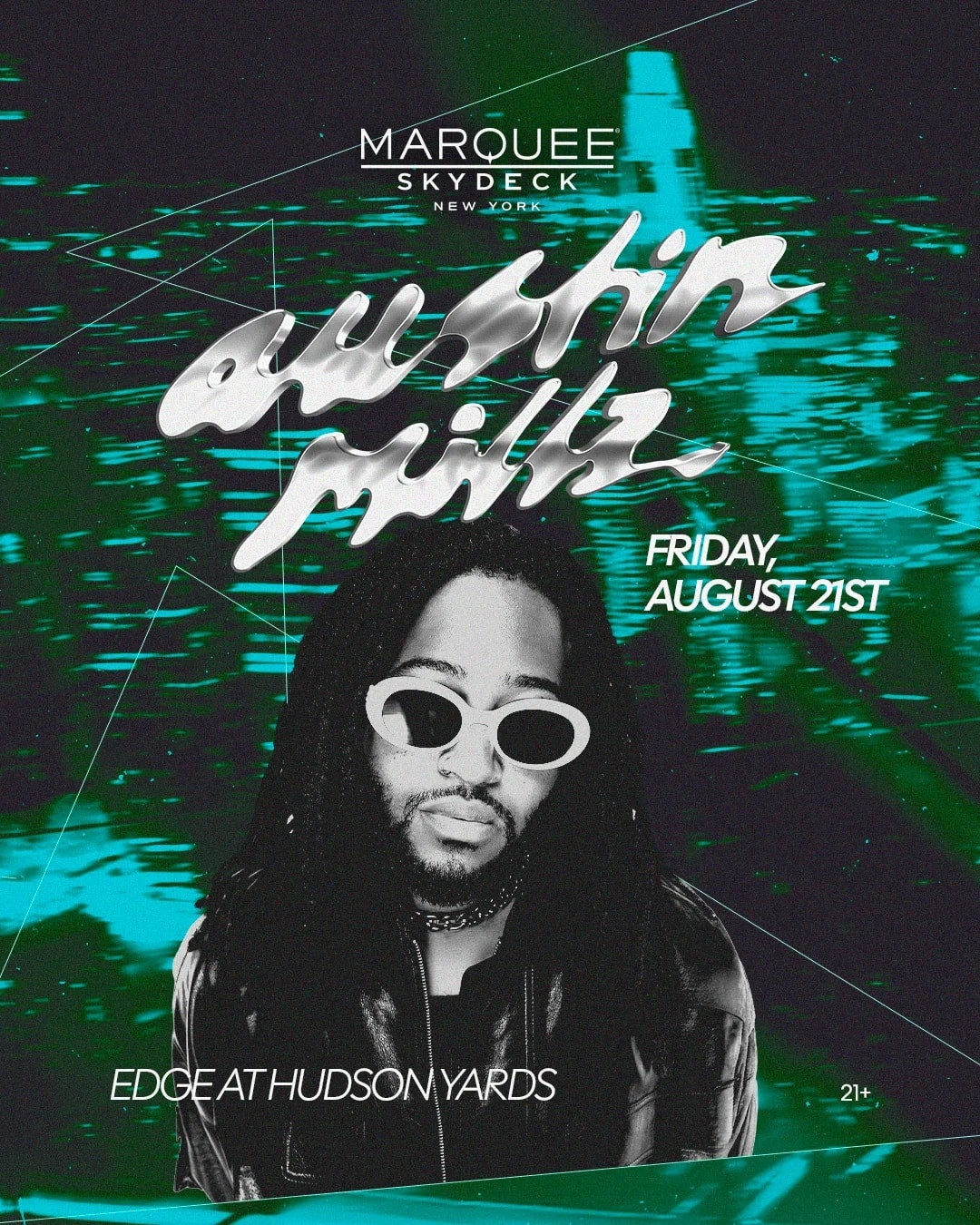 8/21/2026 – Austin Millz – Marquee Skydeck