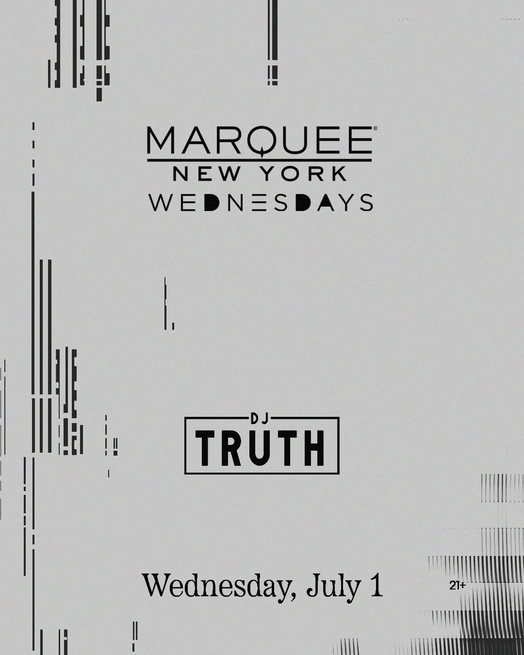 7/1/2026 – Truth – Marquee