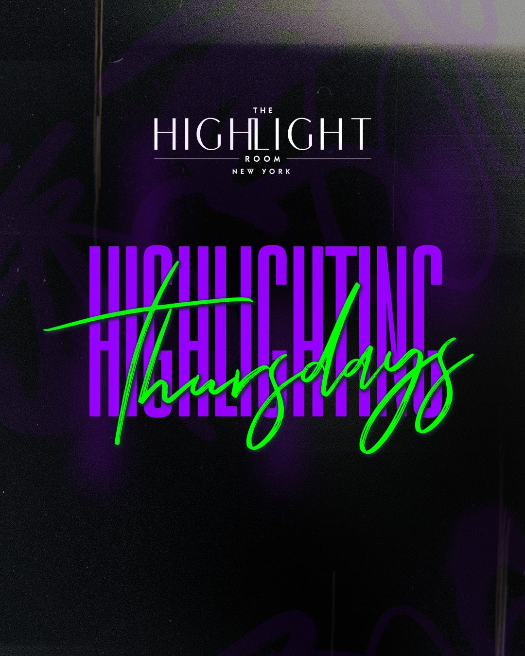 8/20/2026 – Thursdays – The Highlight Room