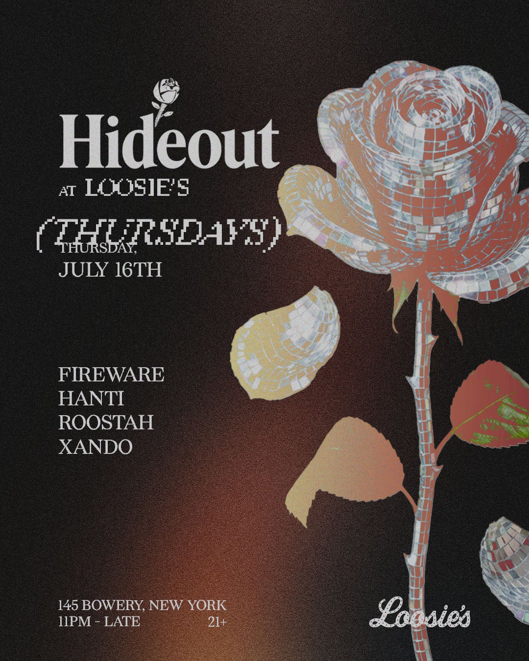 7/16/2026 – Hideout – Loosie’s Nightclub