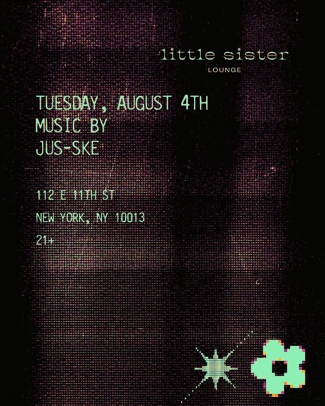 8/4/2026 – Jus-Ske – Little Sister Lounge