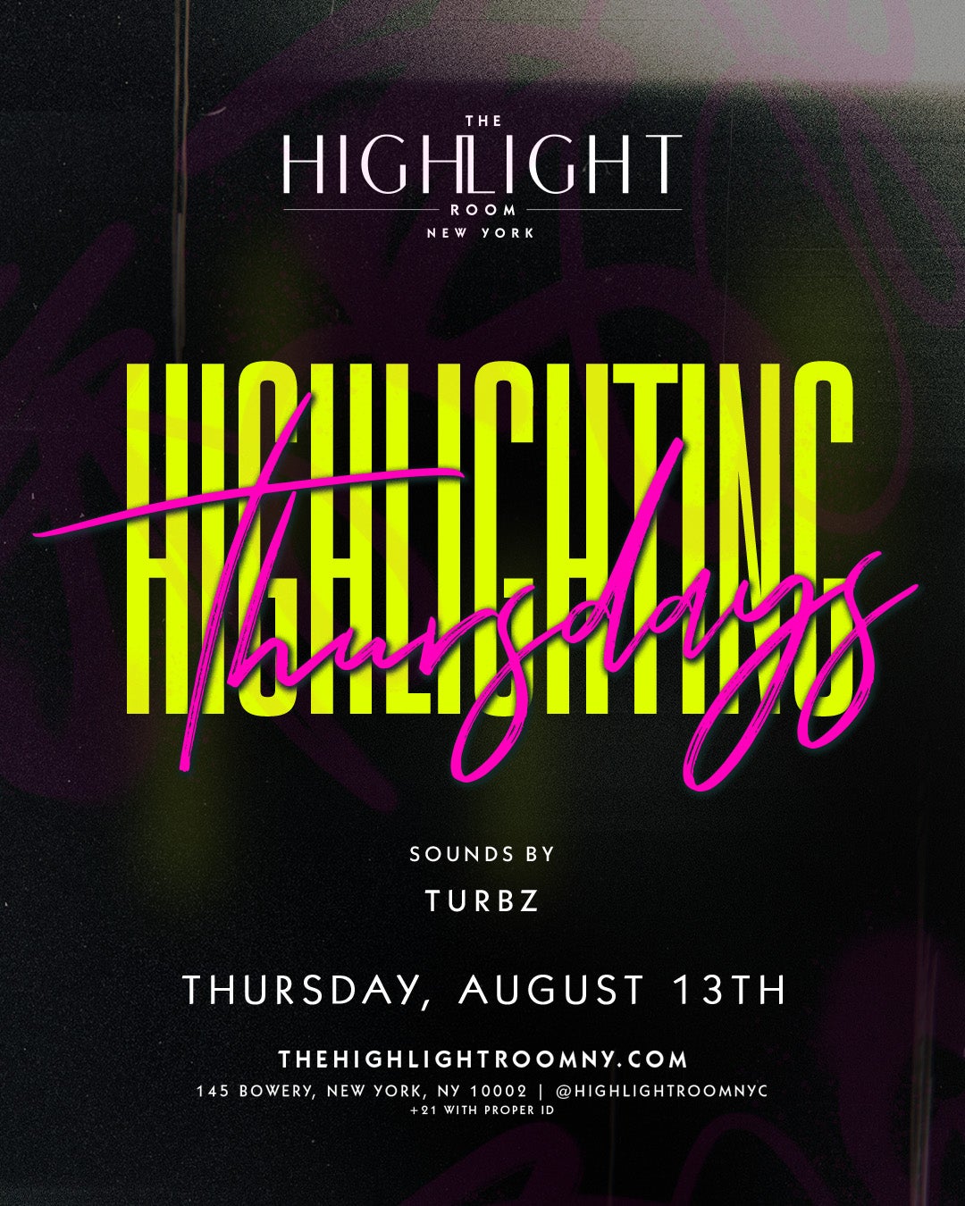 8/13/2026 – Turbz – The Highlight Room