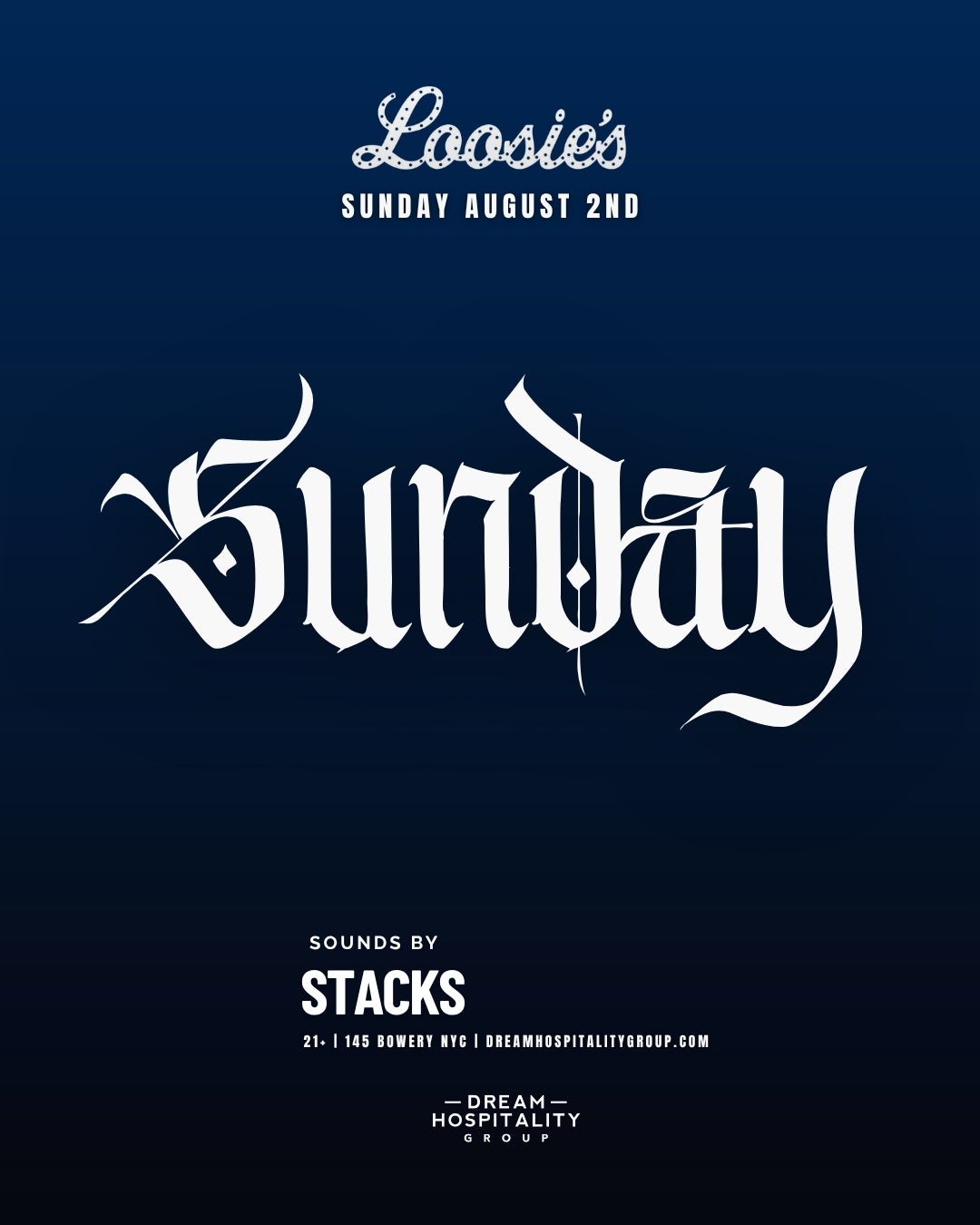 8/2/2026 – Sunday Night – Loosie’s Nightclub