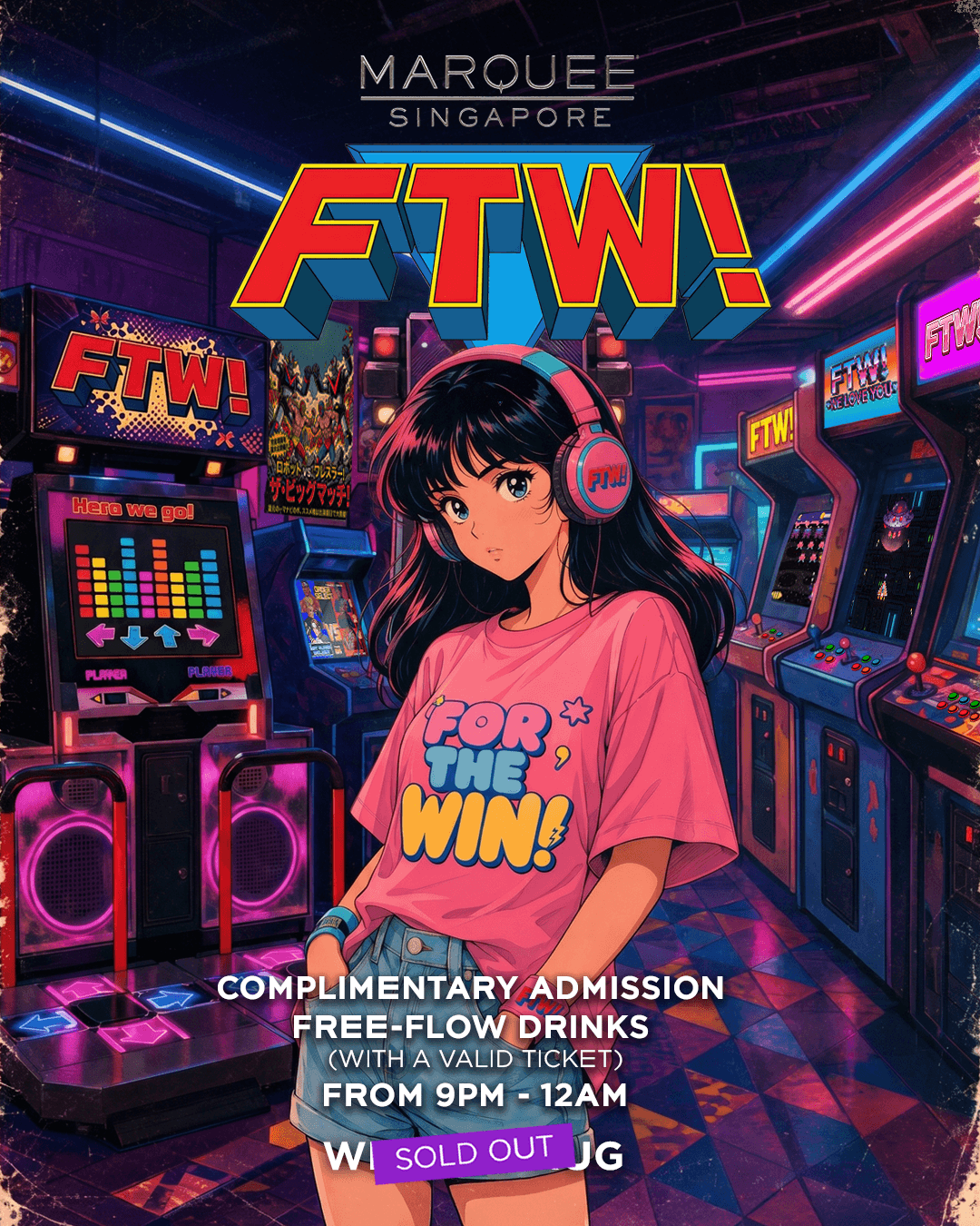 19/08/26 – FTW! – Marquee Singapore