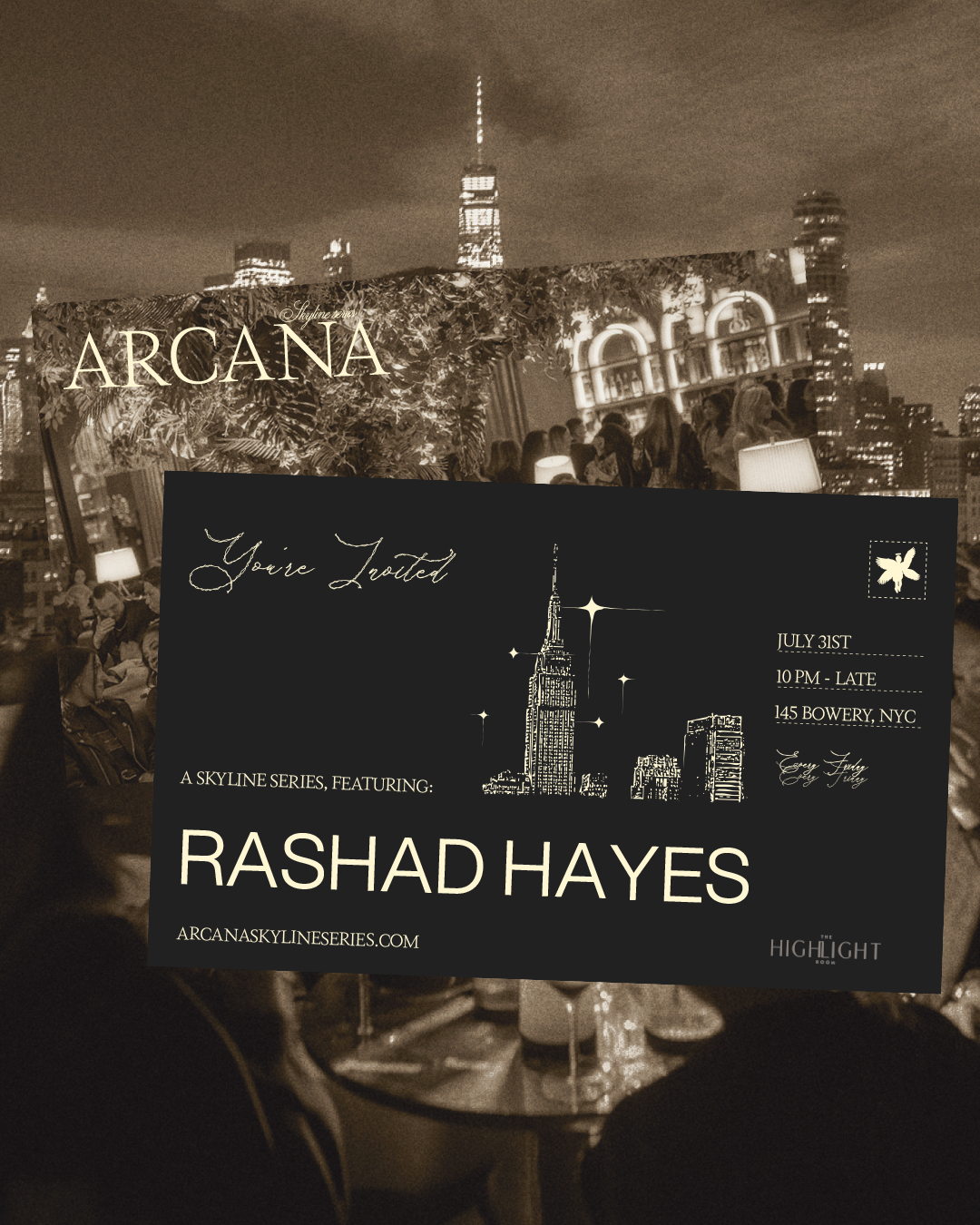 7/31/2026 – Arcana Skyline Series – The Highlight Room